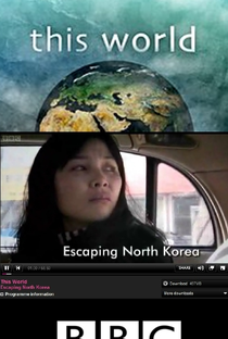 BBC This World: Escaping North Korea - Poster / Capa / Cartaz - Oficial 1