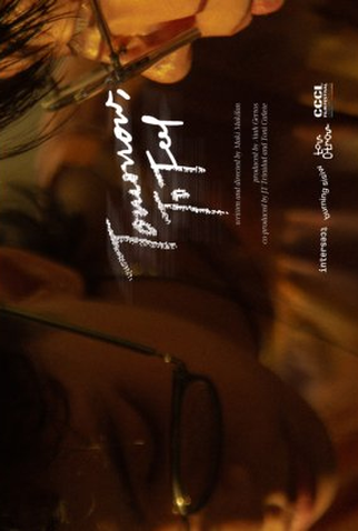 Poster 1 de Curta Tomorrow, To Feel (2024)