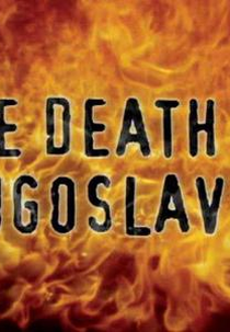 A Morte da Yugoslavia (The Death of Yugoslavia)