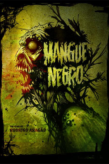  de Filme Mangue Negro (2008)