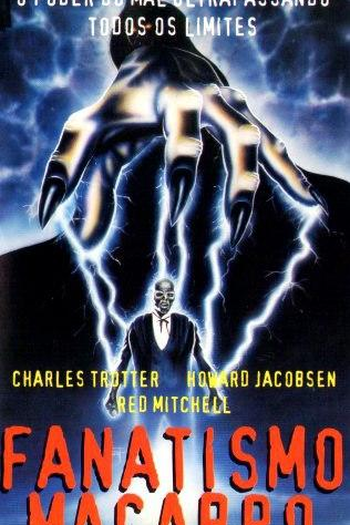  de Filme Fanatismo Macabro (1987)