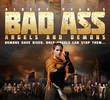 Bad Ass Angels and Demons