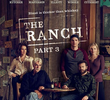 The Ranch (Parte 3)