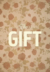 The Gift (The Gift)