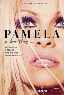 Pamela Anderson - Uma História de Amor - Poster / Capa / Cartaz - Oficial 1