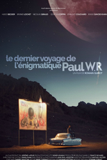 Le dernier voyage de Paul W.R. (Le dernier voyage de Paul W.R.)