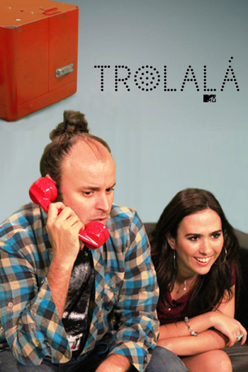  de Série Trolalá (2012)