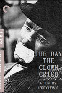 The Day the Clown Cried - Poster / Capa / Cartaz - Oficial 1