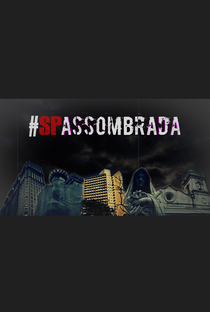 #SPAssombrada - Poster / Capa / Cartaz - Oficial 1
