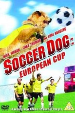 Um Craque Animal 2 (Soccer Dog: European Cup)