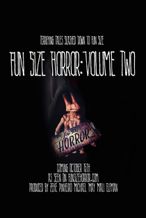 Fun Size Horror: Volume Two - Poster / Capa / Cartaz - Oficial 1