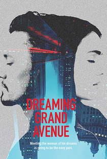 Dreaming Grand Avenue - Poster / Capa / Cartaz - Oficial 1
