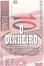 O Dinheiro (O Dinheiro)