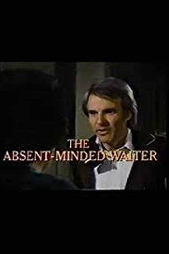  de Curta The absent-minded waiter (1977)