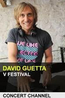 David Guetta - V Festival - Poster / Capa / Cartaz - Oficial 1
