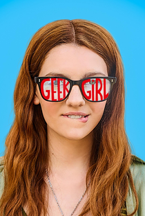 Geek Girl (1ª Temporada) - Poster / Capa / Cartaz - Oficial 1