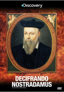 Decifrando Nostradamus (Decoding Nostradamus)