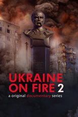 Ukraine on Fire 2 (Ukraine on Fire 2)