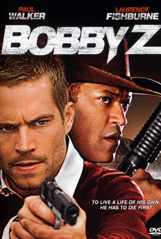 Poster 8 de Filme A Morte e a Vida de Bobby Z (2007)