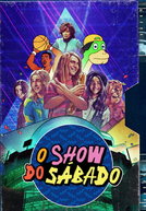O Show do Sábado (1ª Temporada) (Saturday Morning All Star Hits! (Season 1))