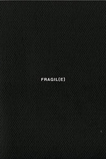 Fragil(e) (Fragil(e))