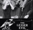 The Lesser Evil