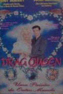 Drag Queen - Uma Paixão do Outro Mundo - Poster / Capa / Cartaz - Oficial 4