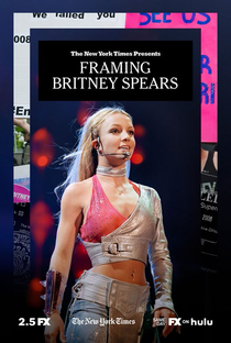 Framing Britney Spears: A Vida de uma Estrela - Poster / Capa / Cartaz - Oficial 1