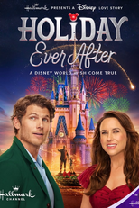 Holiday Ever After: A Disney World Wish Come True (Holiday Ever After: A Disney World Wish Come True)