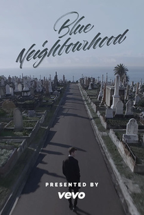 Blue Neighbourhood - Poster / Capa / Cartaz - Oficial 1