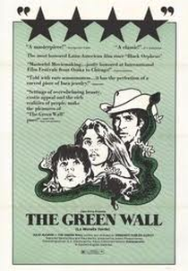 The Green Wall (La Muralla Verde)