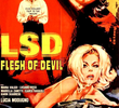 LSD - Flesh of Devil