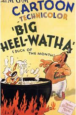 Big Heel-Watha (Big Heel-Watha)