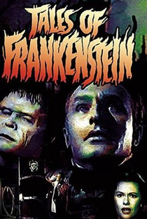 Tales of Frankenstein - Poster / Capa / Cartaz - Oficial 1