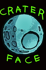 Crater Face (Crater Face)