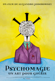 Psicomagia - A arte que cura - Poster / Capa / Cartaz - Oficial 1