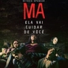 Crítica: Ma | CineCríticas