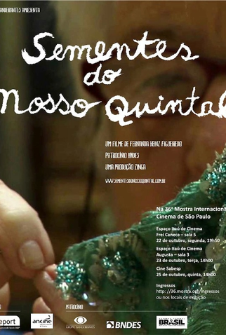 Poster 1 de Filme Sementes do Nosso Quintal (2012)