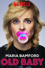 Maria Bamford: Old Baby (Maria Bamford: Old Baby)