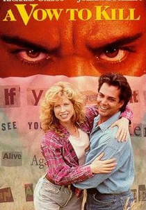 Vítima de uma Farsa (A Vow to Kill )