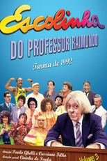 Escolinha do Professor Raimundo - Turma de 1992 (Escolinha do Professor Raimundo - Turma de 1992)