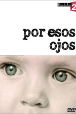 For the Eyes of Mariana (Por Esos Ojos)