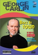 George Carlin: Back in Town (George Carlin: Back in Town)