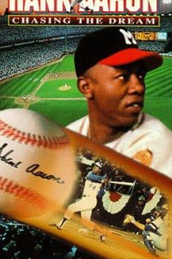 Poster de Filme Hank Aaron: Chasing the Dream (1995)