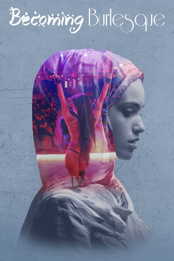  de Filme Becoming Burlesque (2019)