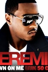 Jeremih Feat. 50 Cent: Down on Me (Jeremih Feat. 50 Cent: Down on Me)