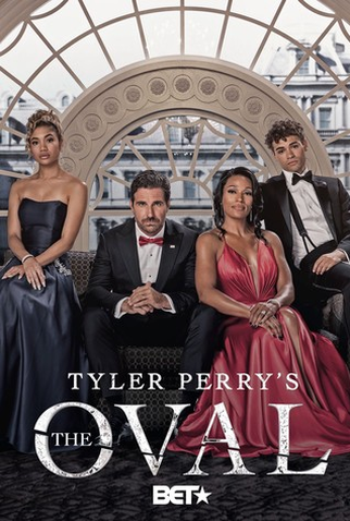 Poster 1 de Série Tyler Perry's The Oval (2019)