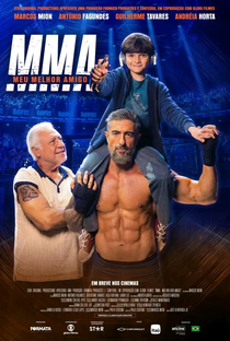 MMA: Meu Melhor Amigo - Poster / Capa / Cartaz - Oficial 1