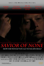 Savior of none (Savior of none)