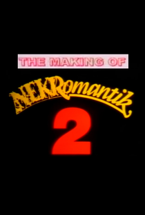 The Making of Nekromantik 2 - Poster / Capa / Cartaz - Oficial 1